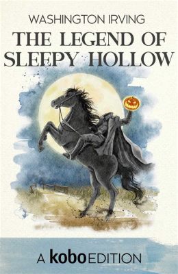 The Legend of Sleepy Hollow, A Haunting Tale of Fear, Desire, and the Supernatural!